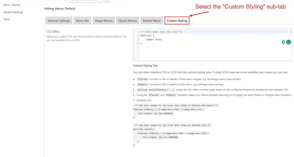 Menu Themes Editing theme Default Custom Styling