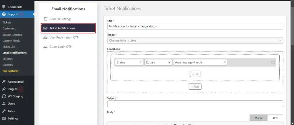 Setting Conditions in Ticket Notifications